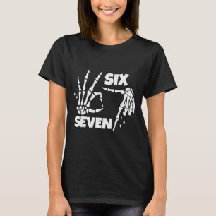 6 7 Meme Lustiges Skelett Hände Halloween Paare Si T-Shirt