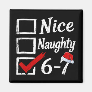 6-7 Meme Nett Unartig 67 Weihnachten Gehirn Fäulni Magnet