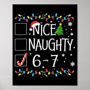 6-7 Meme Nett Unartig 67 Weihnachten  Poster