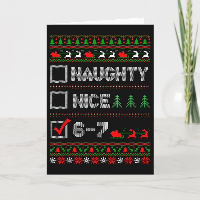 6-7 Meme Nice Naughty 67 Christmas Brain Rot Funny Karte (Vorderseite)