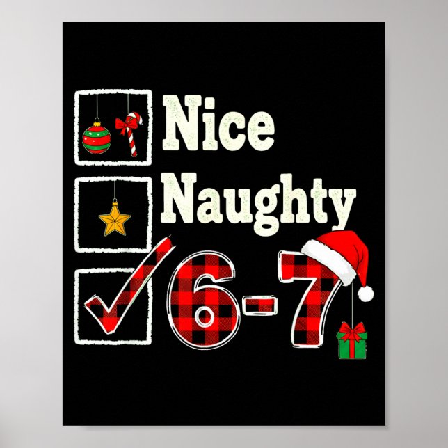 6-7 Meme Nice Naughty 67 Christmas Brain Rot Funny Poster (Vorne)