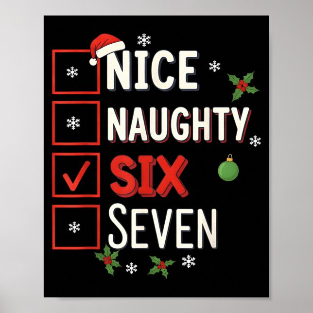 6-7 Meme Nice Naughty 67 Christmas Brain Rot Funny Poster (Vorne)