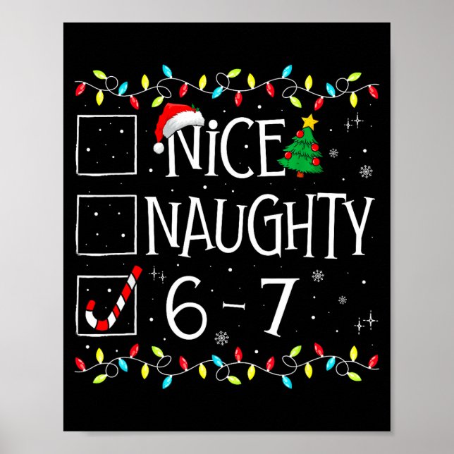 6-7 Meme Nice Naughty 67 Christmas Brain Rot Funny Poster (Vorne)