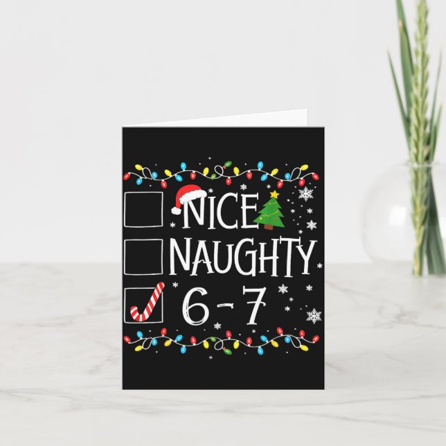 6-7 Meme Nice Naughty 67 Christmas  Karte (Vorderseite)