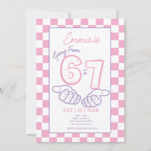 6 7 Meme Pink Checkerboard Mädchen Geburtstag Einladung