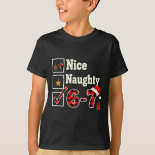 6-7 Meme Schön Unartig 67 Weihnachten Gehirn Fäuln T-Shirt