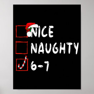 6-7 Meme Schön Unartig 67 Weihnachten Lustig Grafi Poster
