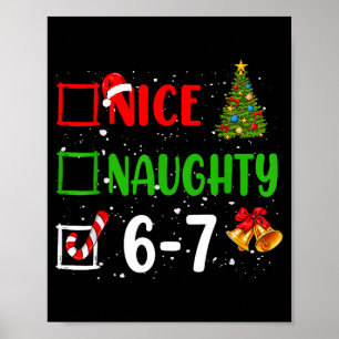 6-7 Meme Schön Unartig 67 Weihnachten Lustig Xmas Poster