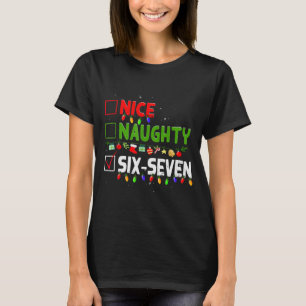 6-7 Meme Schön Unartig Sechs Sieben 67 Lustiges We T-Shirt