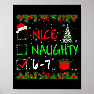 6-7 Meme Schöne Unartige 67 Weihnachten Santa Sagt Poster