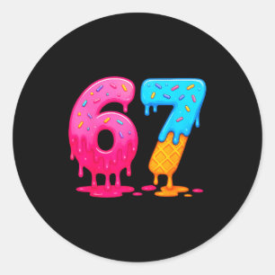 6 7 Meme Six Seven Eis Drip  Runder Aufkleber