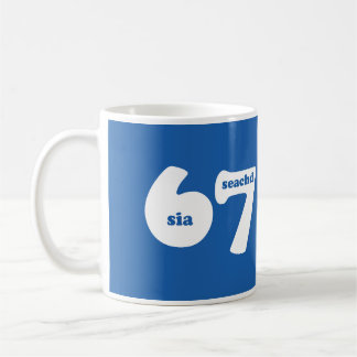 6 7 mit gälischer Zahl 6 sia und 7 seachd  Kaffeetasse