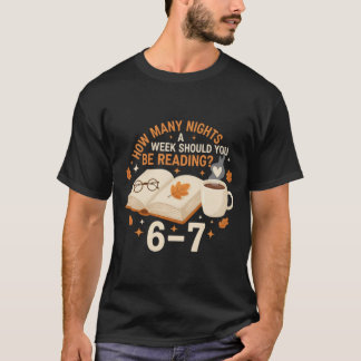 6–7 Nächte Lesen – Cozy Book Lover T-Shirt