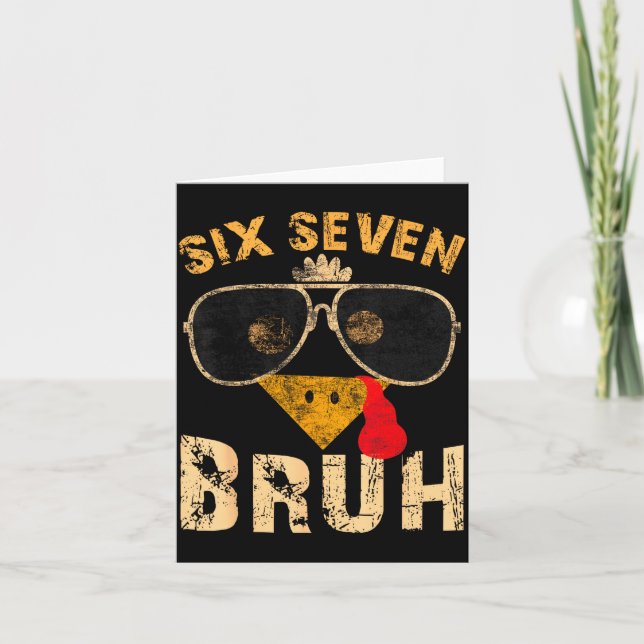 6 7 Six Seven Bruh Turkey Gen Z Alpha Meme Slang B Karte (Vorderseite)