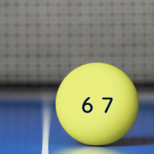 6 7 Six Seven Episch Krass Tischtennisball