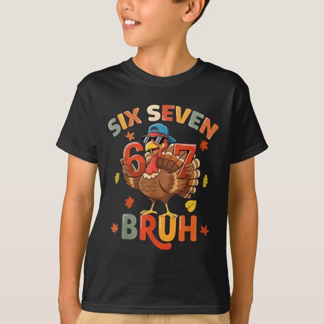 6 7 Thanksgiving Shirts Men Boys Funny Turkey Meme (Vorderseite)