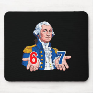 6 7 Washington Lustig 67 Kostüm Meme Sechs Sieben  Mousepad