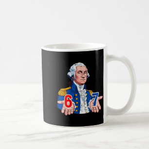 6 7 Washington Lustiges 67 Kostüm Meme Six Seven K Kaffeetasse