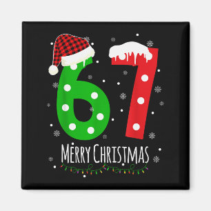 6 7 Weihnachten Six Seven Xmas 67 Frohe Weihnachte Magnet
