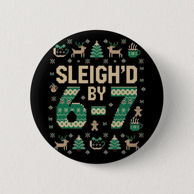 6-7 Weihnachts hässlicher Pullover Six Seven Xmas  Button (Vorderseite)