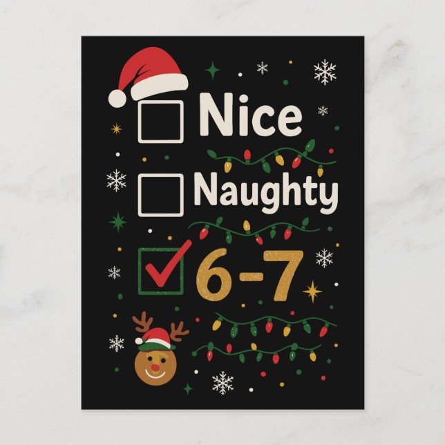 6-7 Weihnachts- Unartig-oder-Netter-Meme  Postkarte (Vorderseite)
