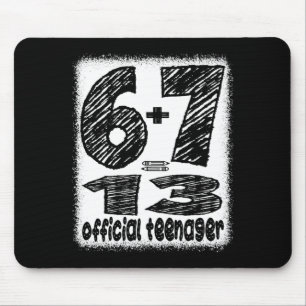 6+7 werdende 13-jährige Teenager-Jungs lustige 13. Mousepad