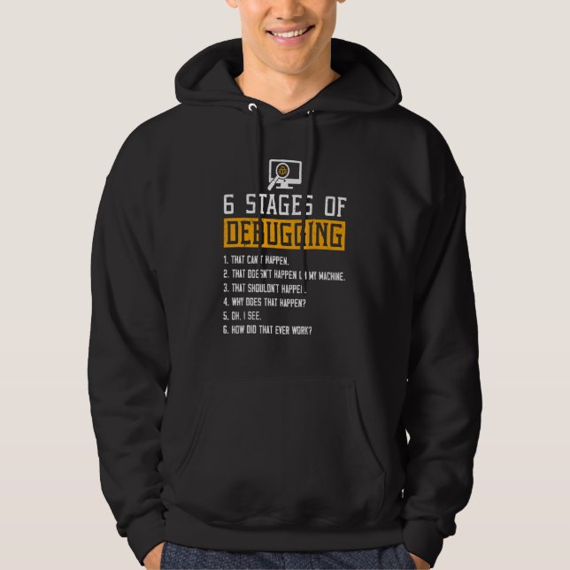 6 Bühnen des Debuggens von Software-Skript-HTML-Ne Hoodie (Vorderseite)