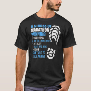 6 Bühnen Marathonlauf für die Läufer 3 T-Shirt