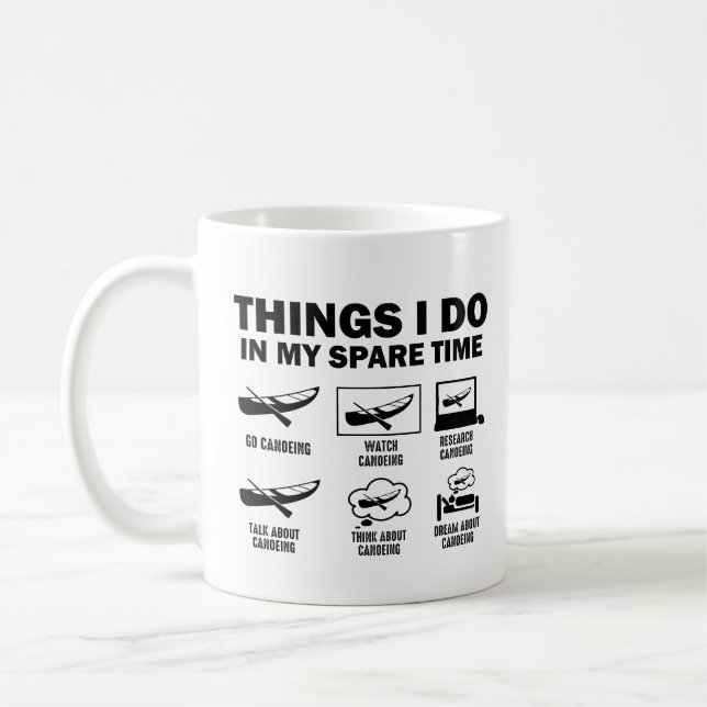 6 Dinge, die ich in meiner Freizeit Kanufahren lus Kaffeetasse (Links)