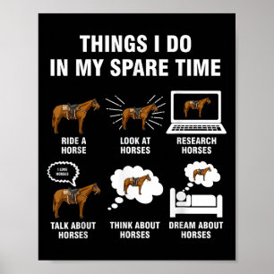6 Dinge, die ich in meiner Freizeit tue - Reiten Poster