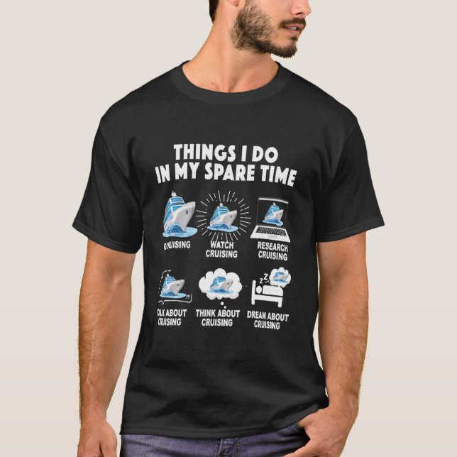 6 Dinge, die ich in meiner Freizeit zu gehen Reise T-Shirt (Vorderseite)
