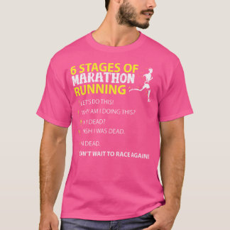 6 Etappen des Marathonlaufens Lustig T-Shirt