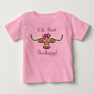 6 Ft. Hintere Buckaroo, einsame Kuh Baby T-shirt