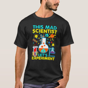 6. Geburtstag dieser Mad Scientist ist 6 Let's Exp T-Shirt