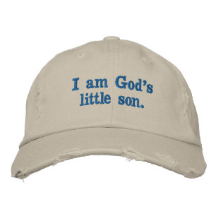 6. Ich bin Gottes kleiner Sohn. Bestickte Baseballkappe