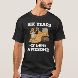 6 Jahre als Phantastische Boys Cheetah Bulldozer 6 T-Shirt