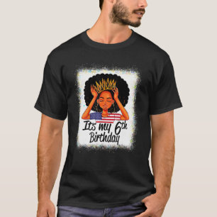 6 Jahre alt Schwarze Melanin Frauen Mädchen Es ist T-Shirt