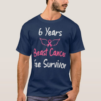 6 Jahre Brustkrebs frei rosa Brustkrebs T-Shirt