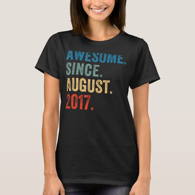 6 Jahre Phantastisch seit August 2017 6. Geburtsta T-Shirt (Vorderseite)
