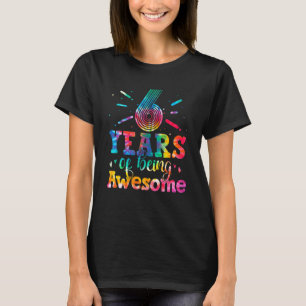 6 Jahre Phantastische Gefärbte Krawatte 6 Jahre al T-Shirt