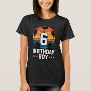 6-jähriger Fußballspieler 6. Geburtstag für Jungen T-Shirt