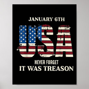 6. Januar USA Vergiss nie, es war Verrat Poster