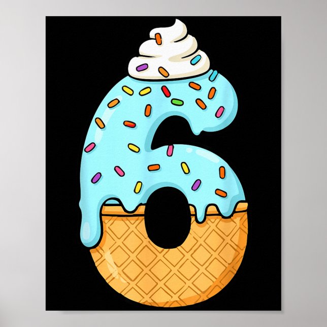 #6 Jersey Uniform Drip Teen Slang, Funny Ice Cream Poster (Vorne)