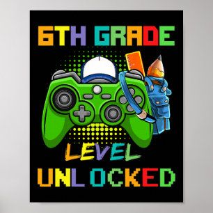 6. Klasse Level freigeschaltetes Videospiel Zurück Poster