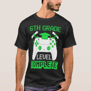 6. Klasse Level Vollständiger Gamer 6. Klasse Absc T-Shirt