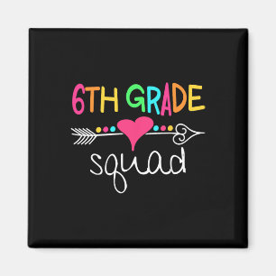 6. Klasse Squad Sechster Lehrer Schüler Team Zurüc Magnet