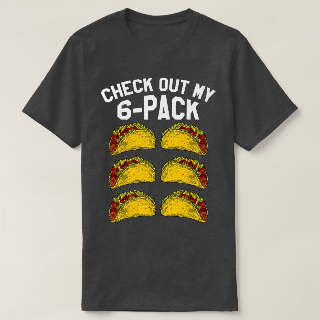 6 Pack Fitness Taco Funny Mexican Gym Top für Taco (Design vorne)