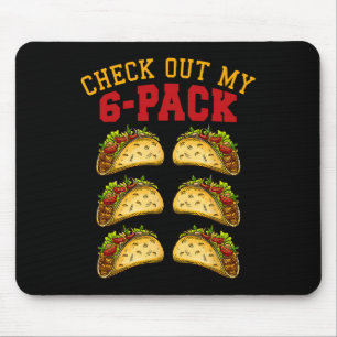6 Pack Fitness Taco Funny Mexican Gym Top für Taco Mousepad