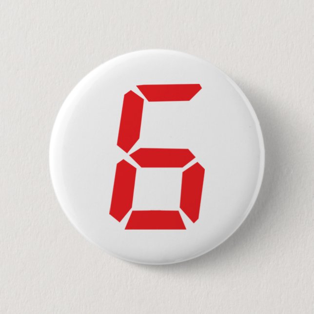 6 sechs digitale Zahl des Rot-Weckers Button (Vorderseite)