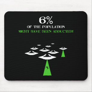 6 % wurden entführt mousepad